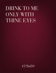 Drink to Me Only with Thine Eyes Cambiata, Cambiata, Bass choral sheet music cover